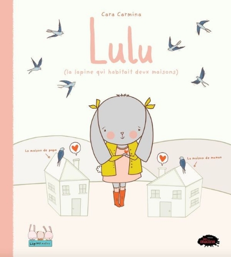 Lulu (la lapine qui avait deux maisons) - Cara Carmina | Les Malins